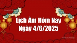 Lịch âm hôm nay 2025: Xem lịch âm 4/6/2025, Lịch vạn niên ngày 4 tháng 6 năm 2025